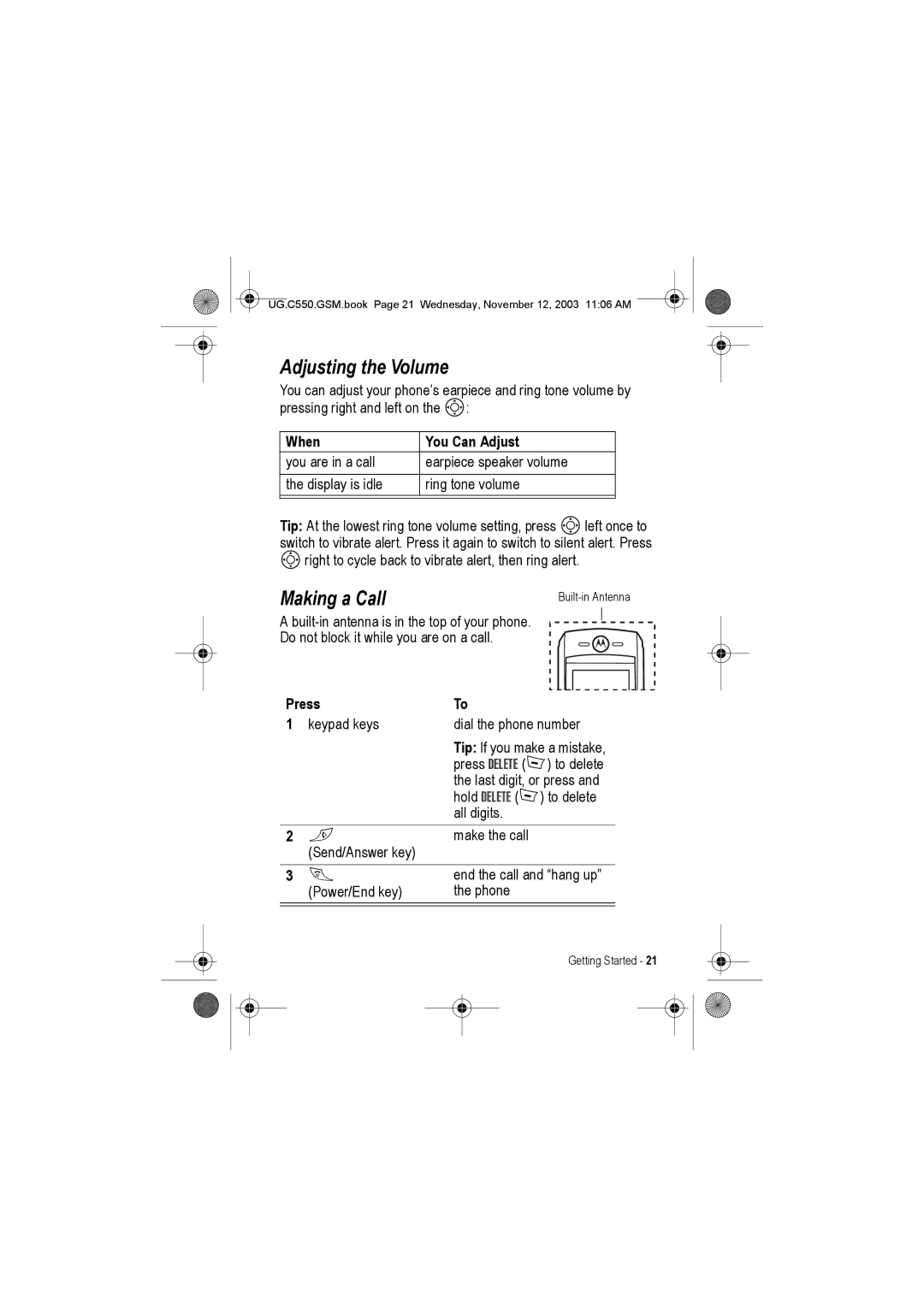 Motorola C550 manual Adjusting the Volume, Making a Call, When You Can Adjust, Press 