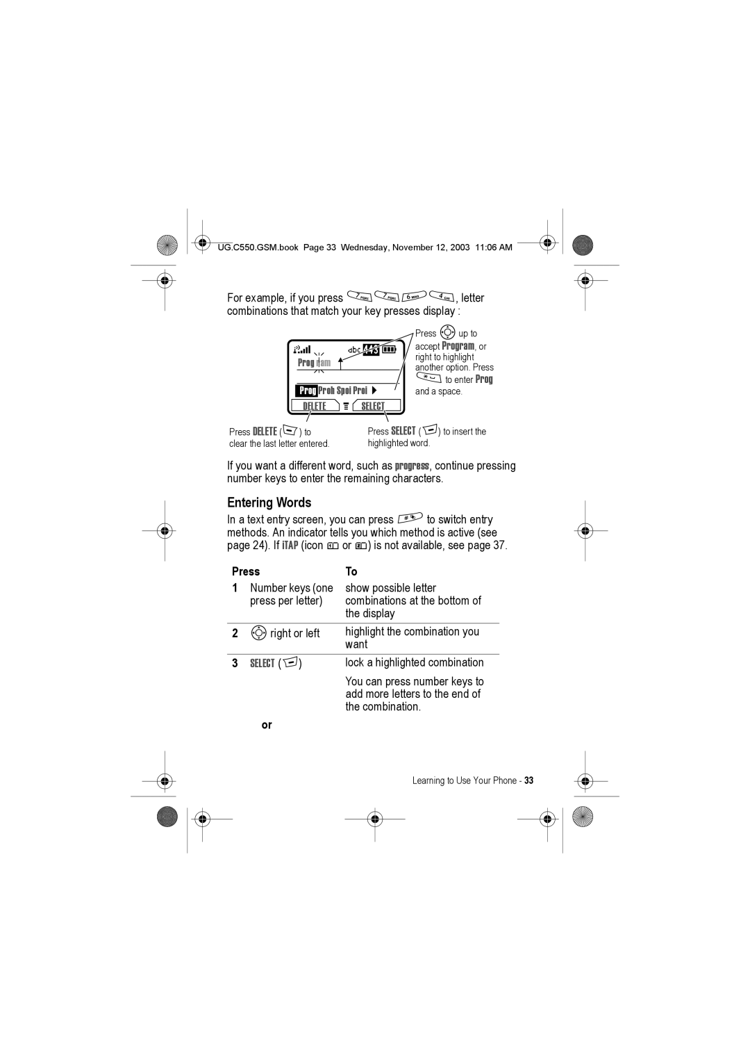 Motorola C550 manual Entering Words, Select + 