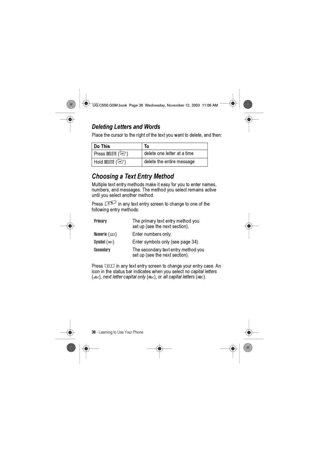 Motorola C550 manual Choosing a Text Entry Method, Deleting Letters and Words, Do This 