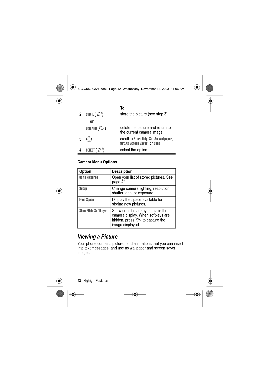 Motorola C550 manual Viewing a Picture, Camera Menu Options, Option Description 