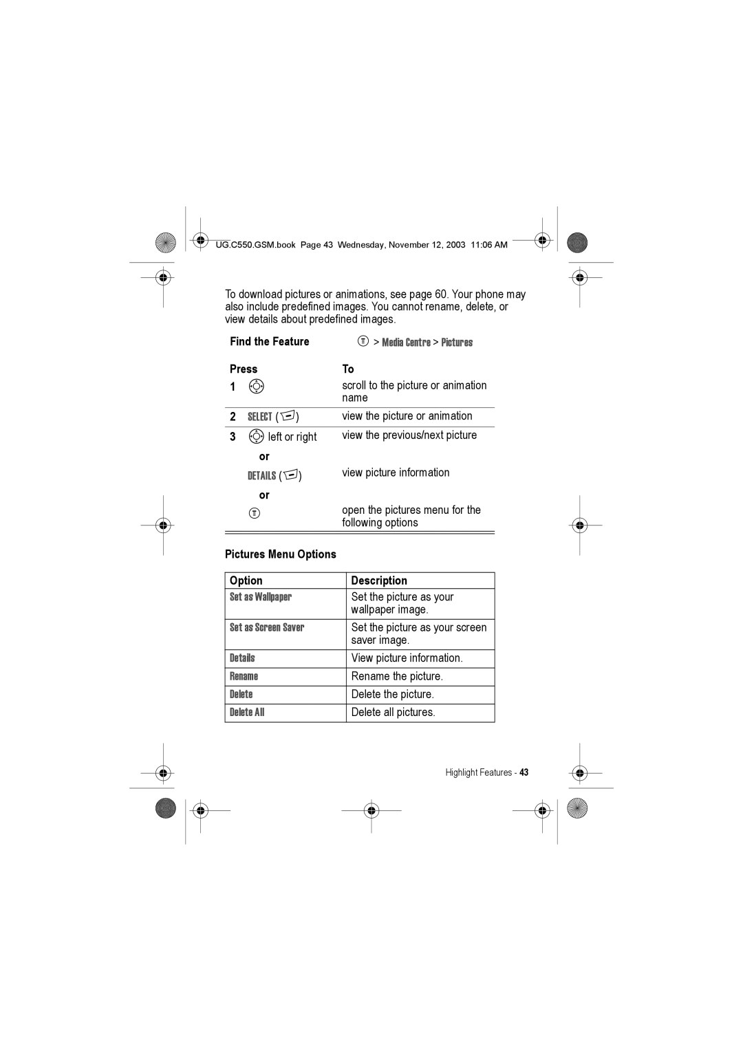 Motorola C550 manual Find the Feature Press, Pictures Menu Options Description 