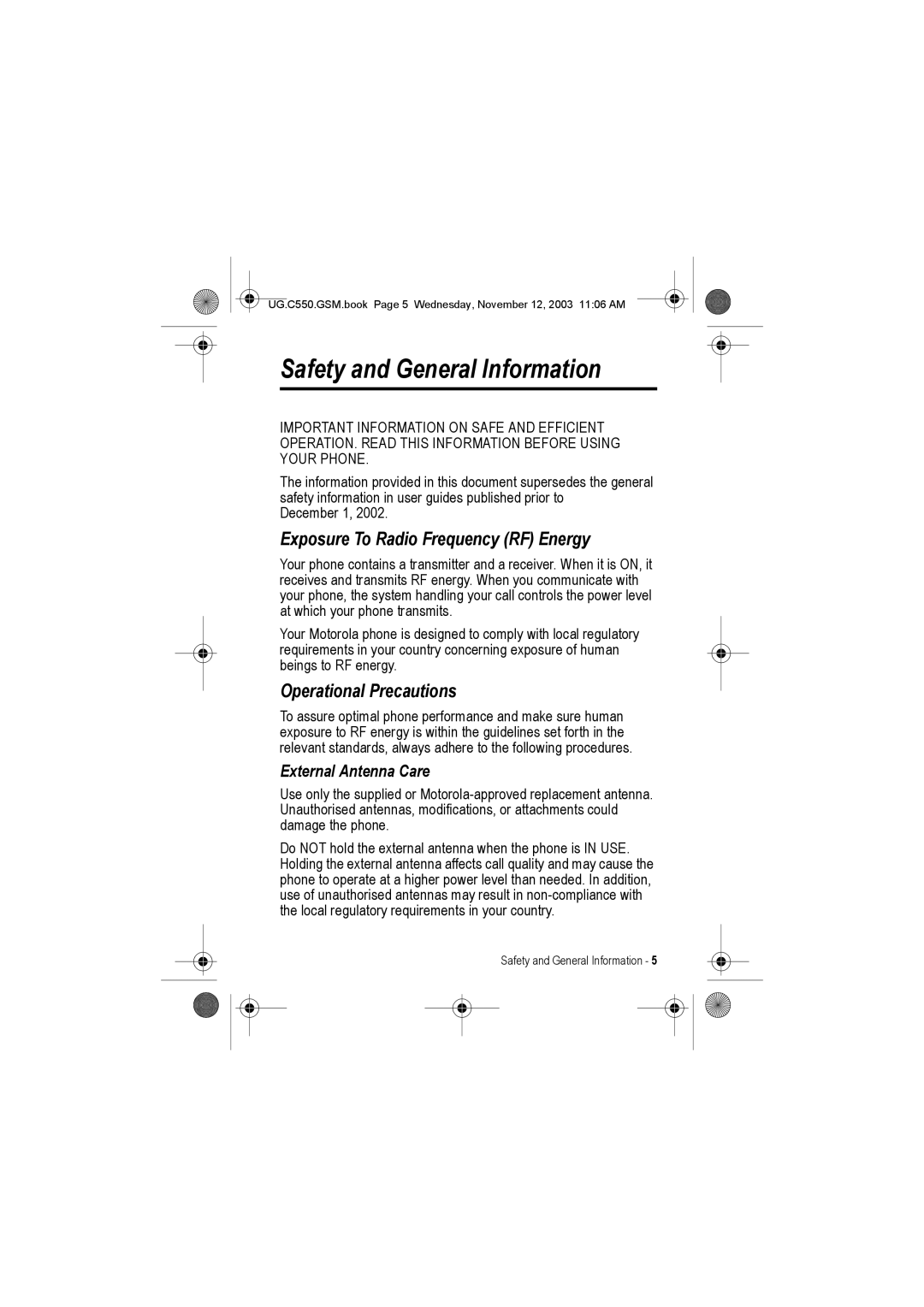 Motorola C550 manual Safety and General Information, Exposure To Radio Frequency RF Energy, Operational Precautions 