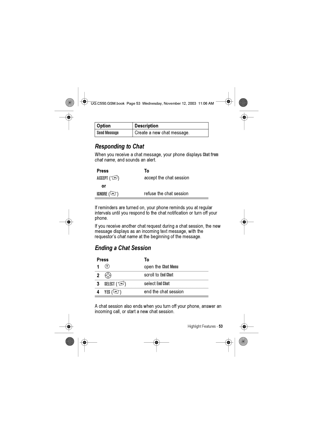 Motorola C550 manual Responding to Chat, Ending a Chat Session, Create a new chat message 