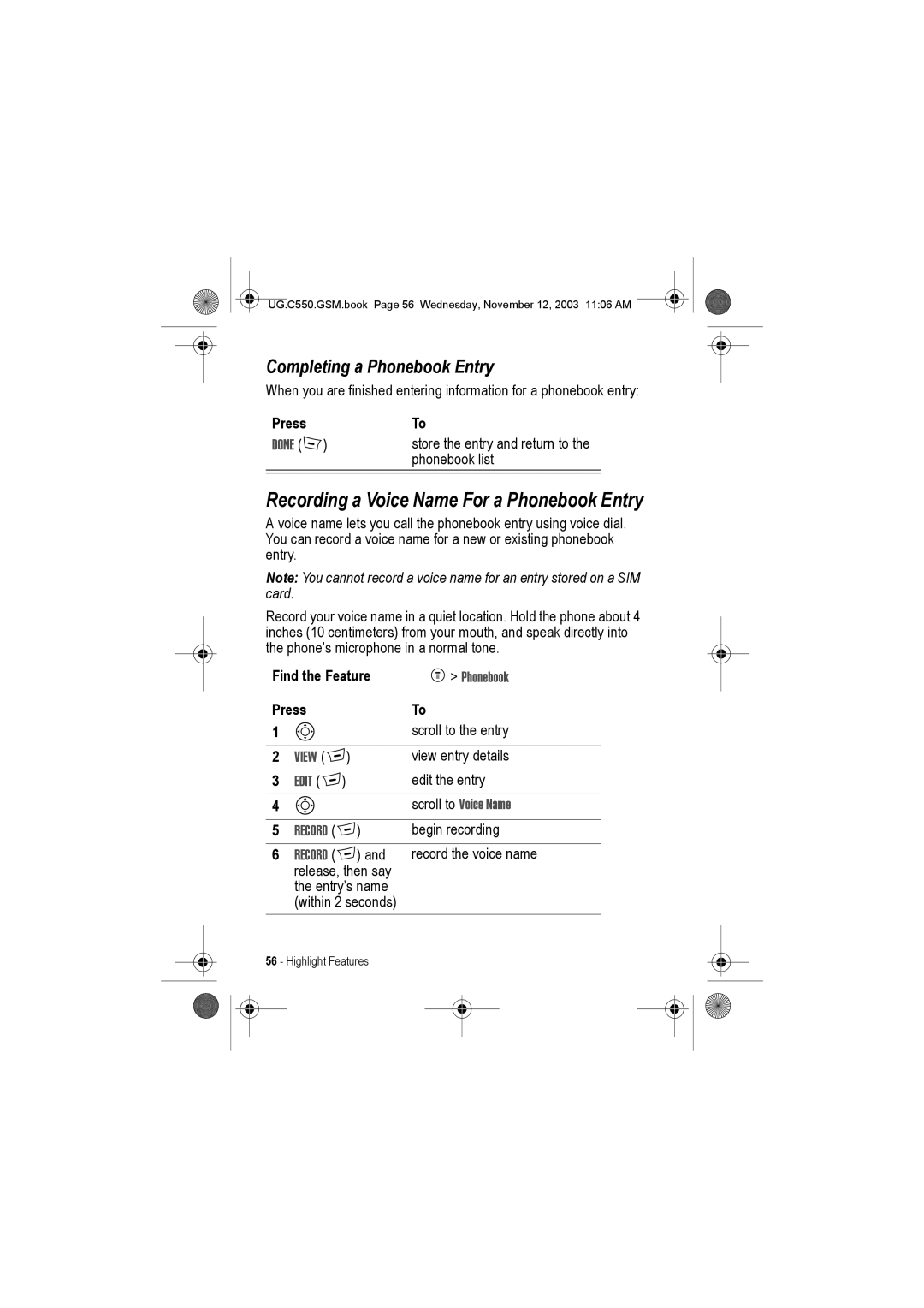 Motorola C550 manual Recording a Voice Name For a Phonebook Entry, Completing a Phonebook Entry, View +, Edit +, Record + 