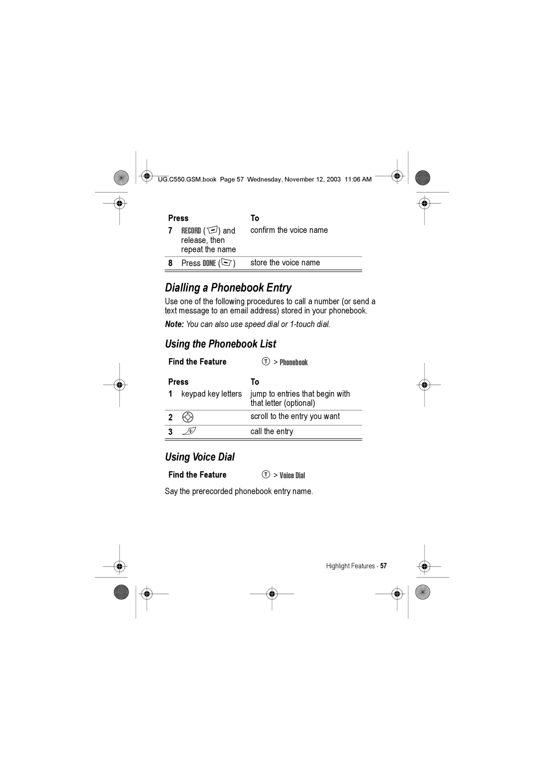 Motorola C550 manual Dialling a Phonebook Entry, Using the Phonebook List, Using Voice Dial 