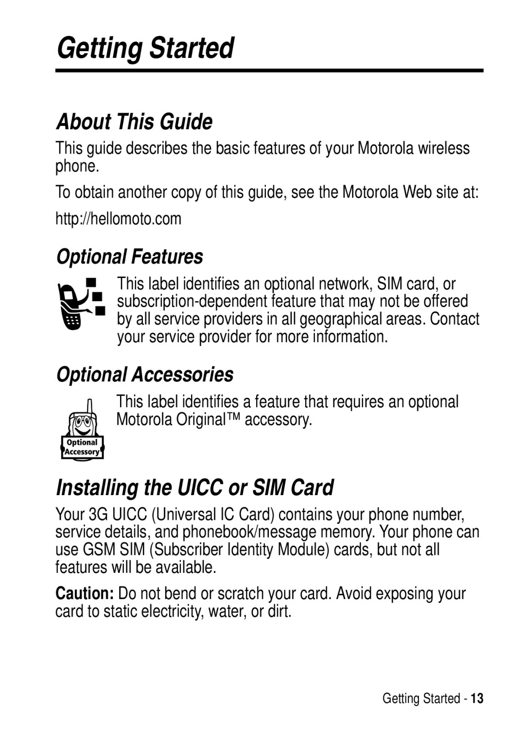 Motorola C975 3G manual Getting Started, About This Guide, Installing the Uicc or SIM Card, Optional Features 