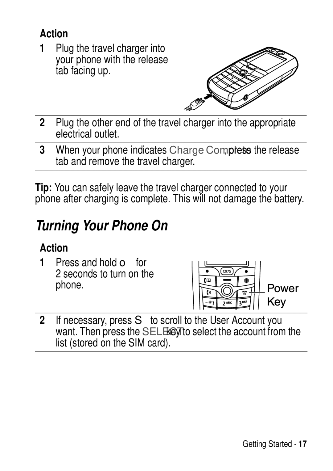 Motorola C975 3G manual Turning Your Phone On, Action 