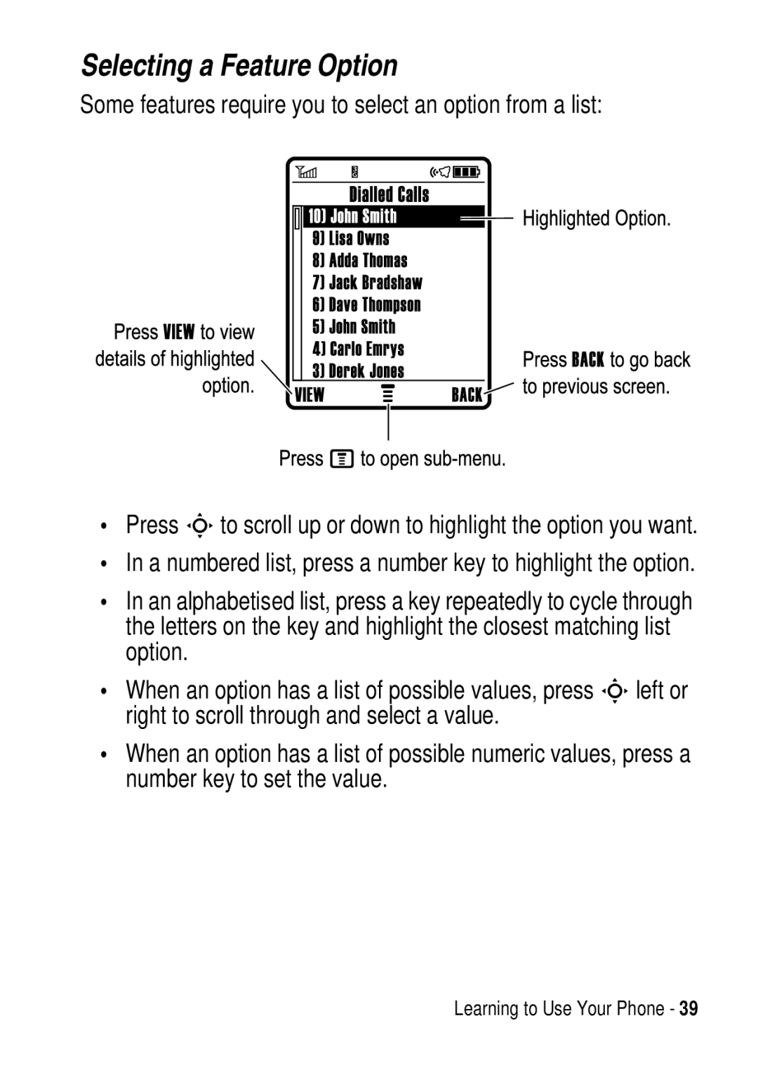 Motorola C975 3G manual Selecting a Feature Option, Some features require you to select an option from a list 