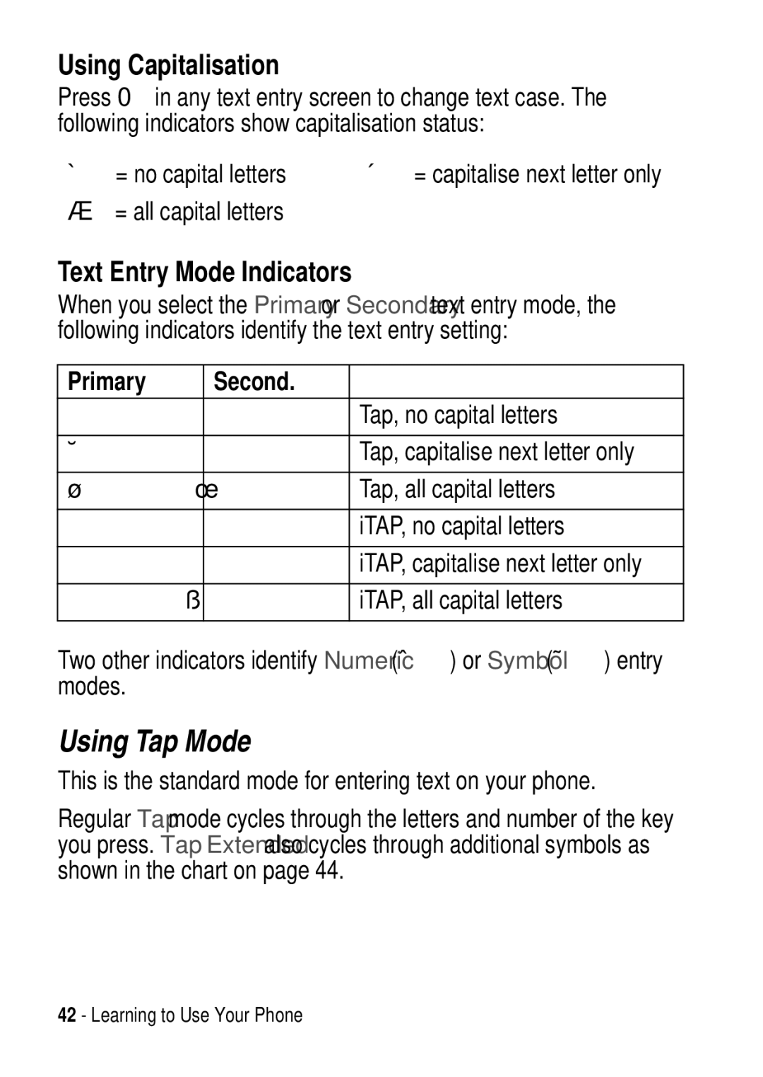 Motorola C975 3G manual Using Tap Mode, Primary Second 