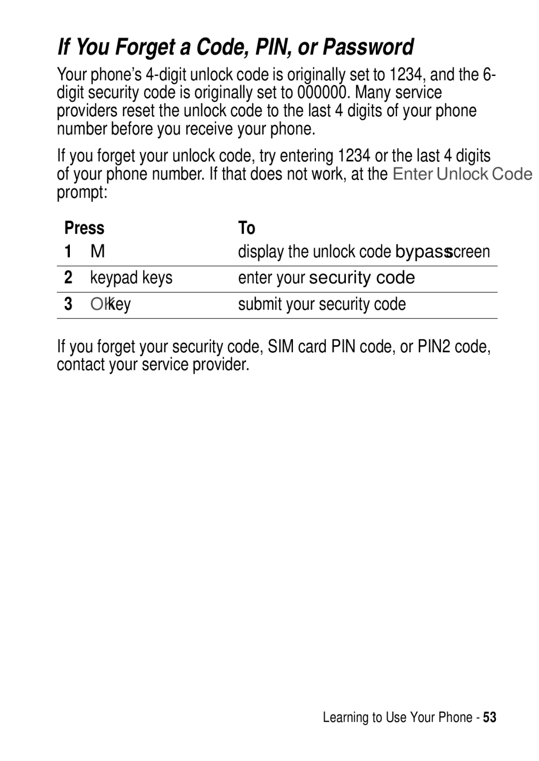 Motorola C975 3G manual If You Forget a Code, PIN, or Password, Submit your security code 