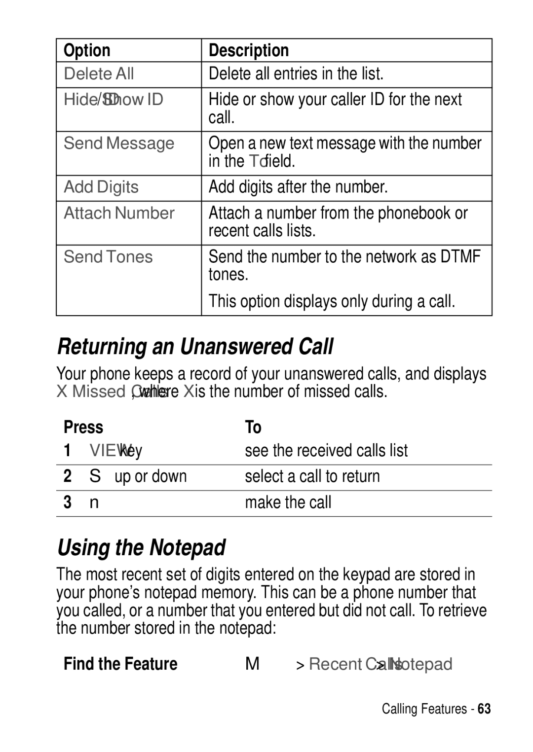 Motorola C975 3G manual Returning an Unanswered Call, Using the Notepad, See the received calls list 