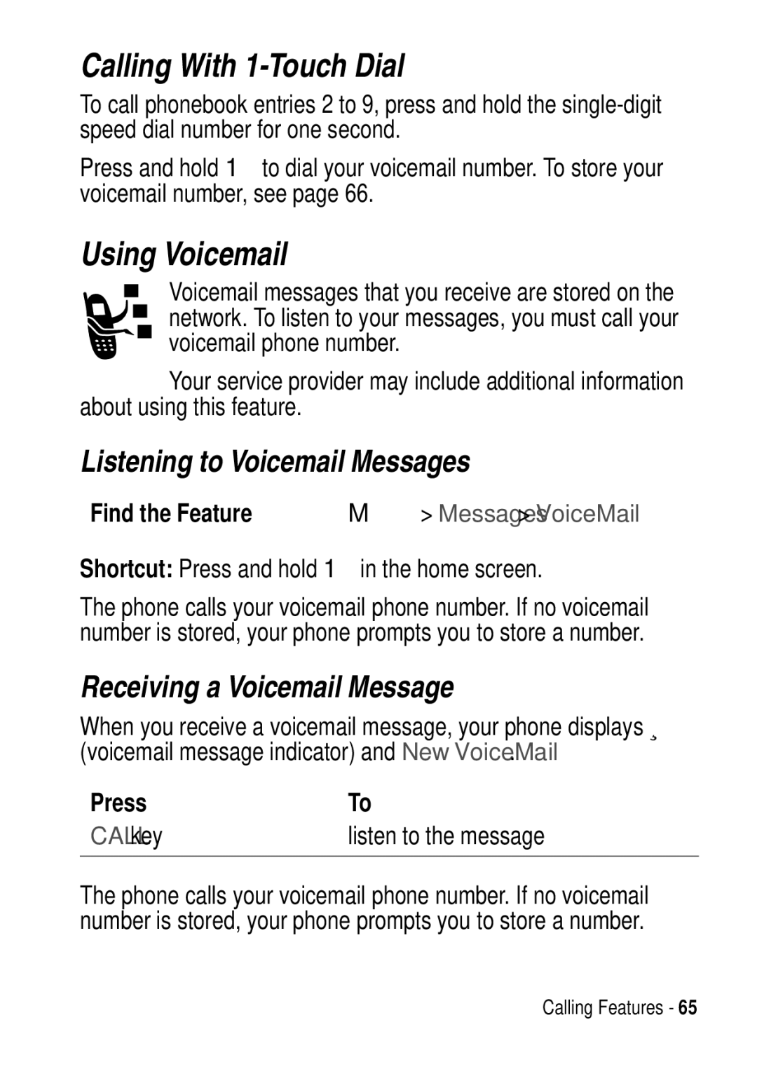 Motorola C975 3G manual Calling With 1-Touch Dial, Using Voicemail, Listening to Voicemail Messages, Listen to the message 