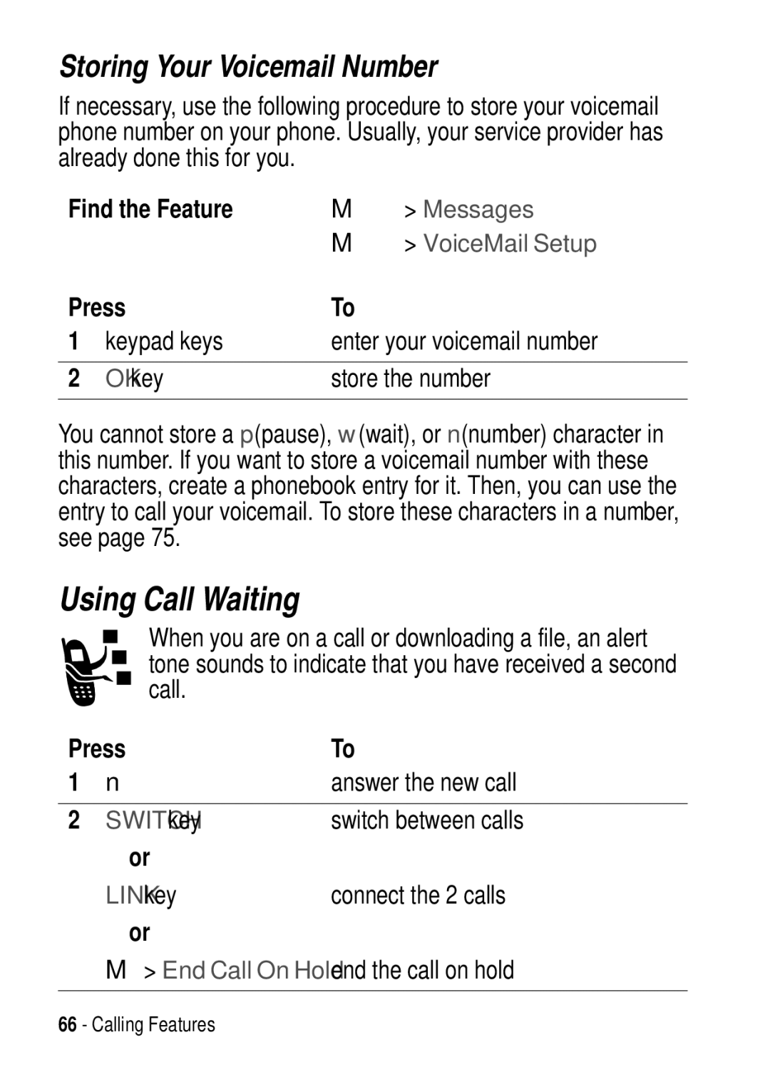 Motorola C975 3G manual Using Call Waiting, Storing Your Voicemail Number 