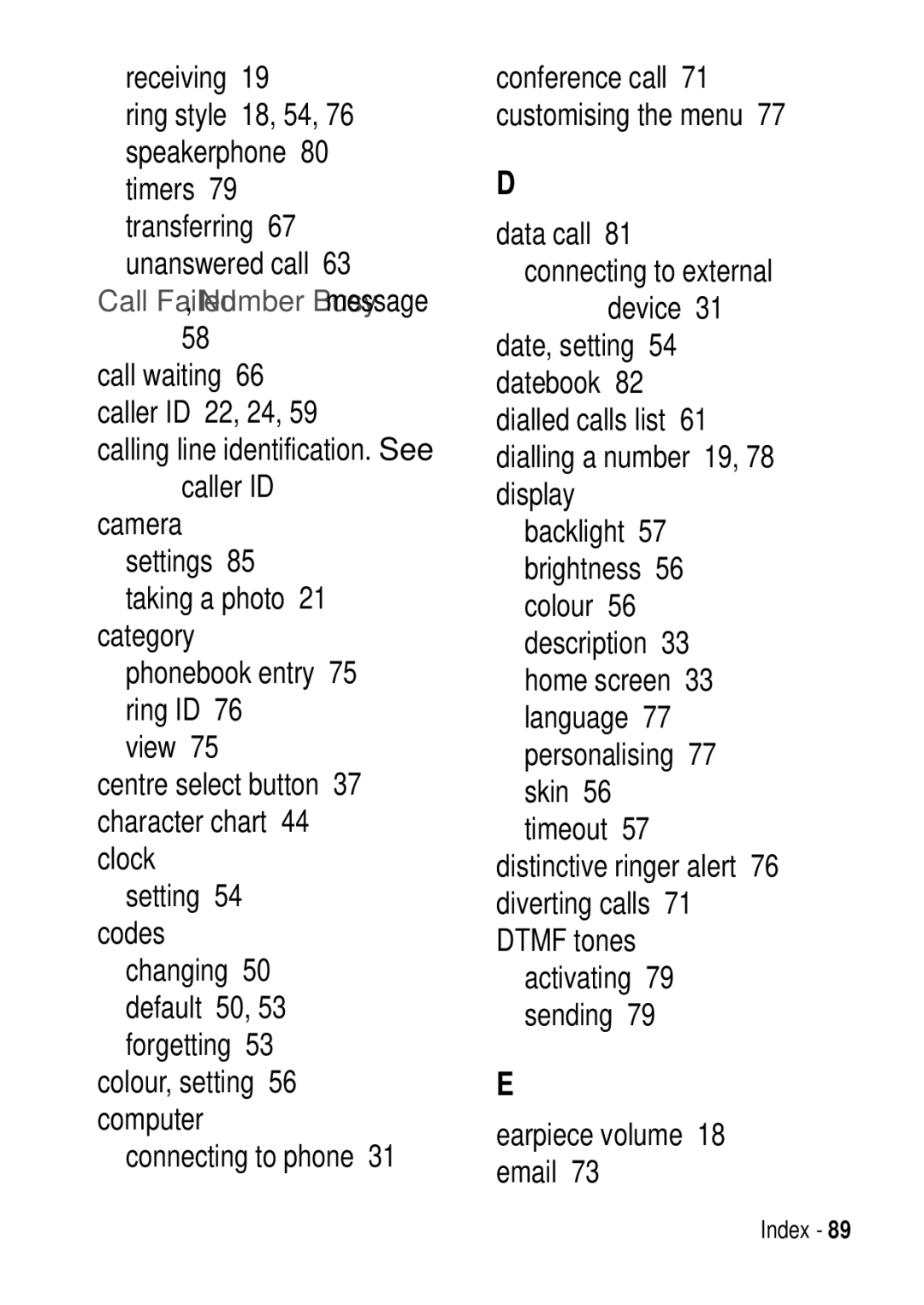 Motorola C975 3G manual Receiving, Computer Connecting to phone, Earpiece volume 18 email 