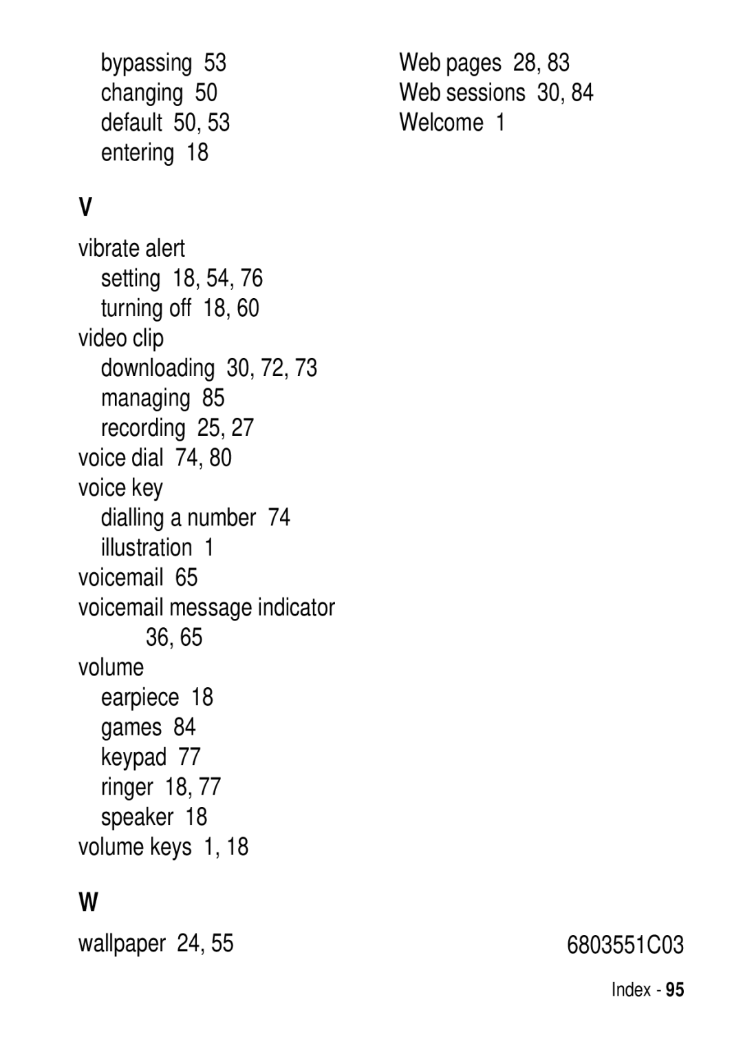 Motorola C975 3G manual Bypassing, Changing, Default 50 Welcome Entering, Volume keys 1 Wallpaper 24 