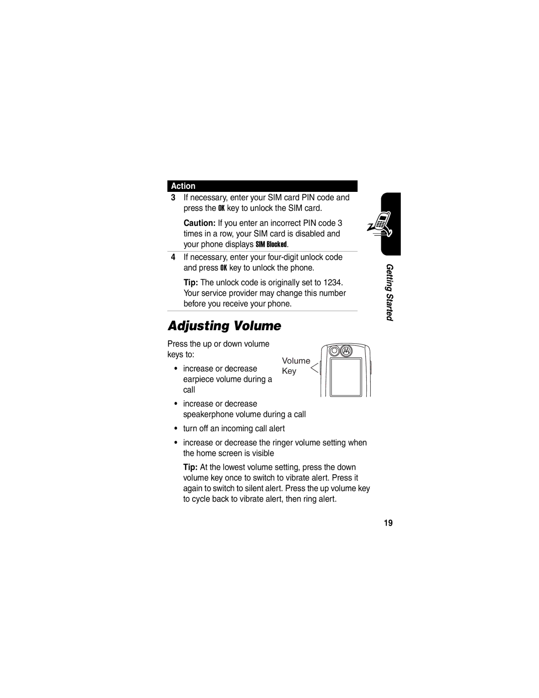 Motorola C975 manual Adjusting Volume, Press the up or down volume keys to 