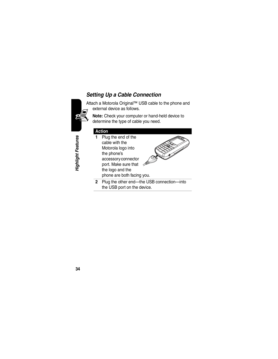 Motorola C975 manual Setting Up a Cable Connection, Phone are both facing you 