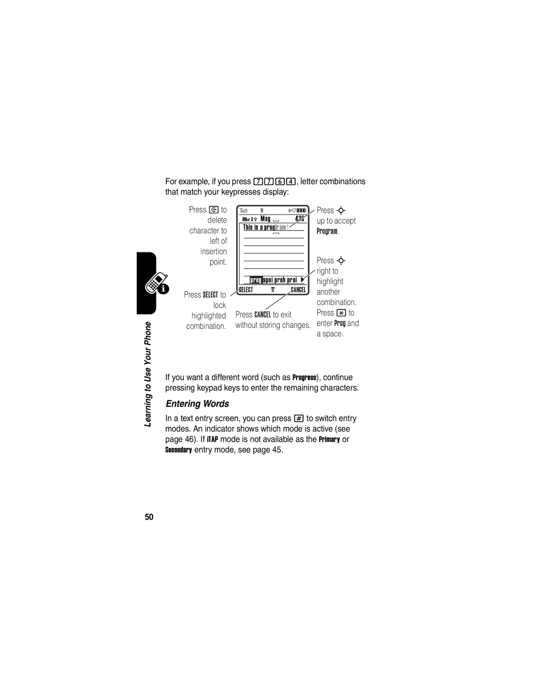 Motorola C975 manual Entering Words, Space 