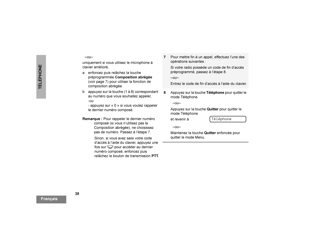 Motorola CDM1250 manual PRGH7pOpSKRQH HWUHYHQLUjTéléphone 