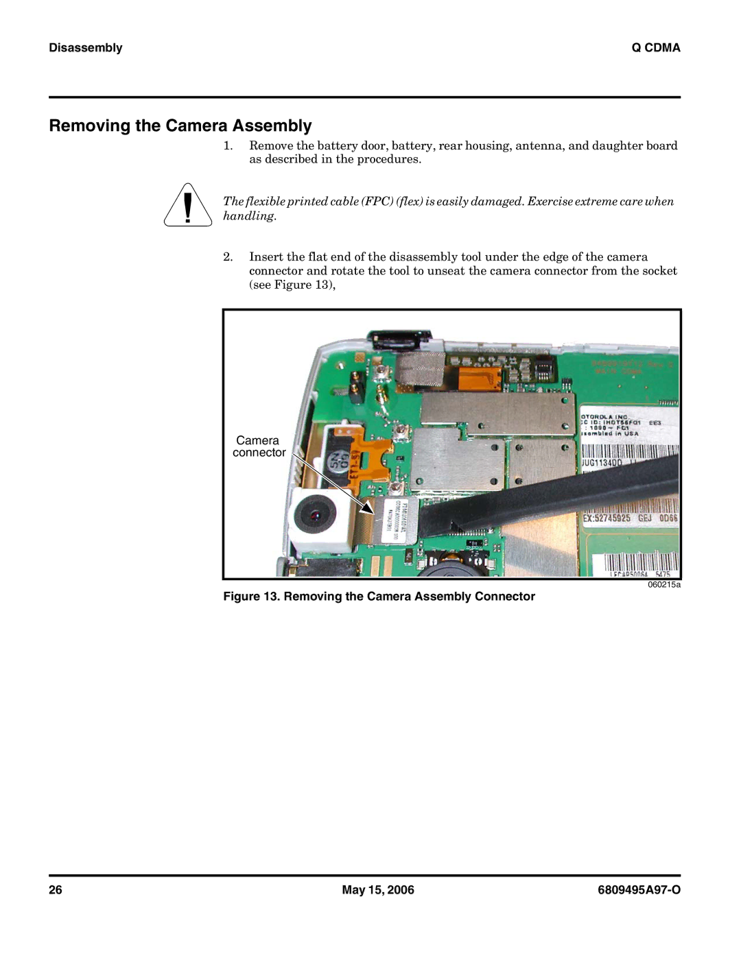 Motorola CDMA 800/1900 MHz service manual Removing the Camera Assembly, Camera connector 