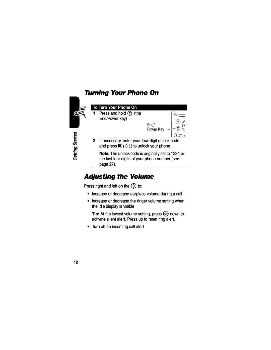 Motorola CDMA, C341a manual Turning Your Phone On, Adjusting the Volume, To Turn Your Phone On 