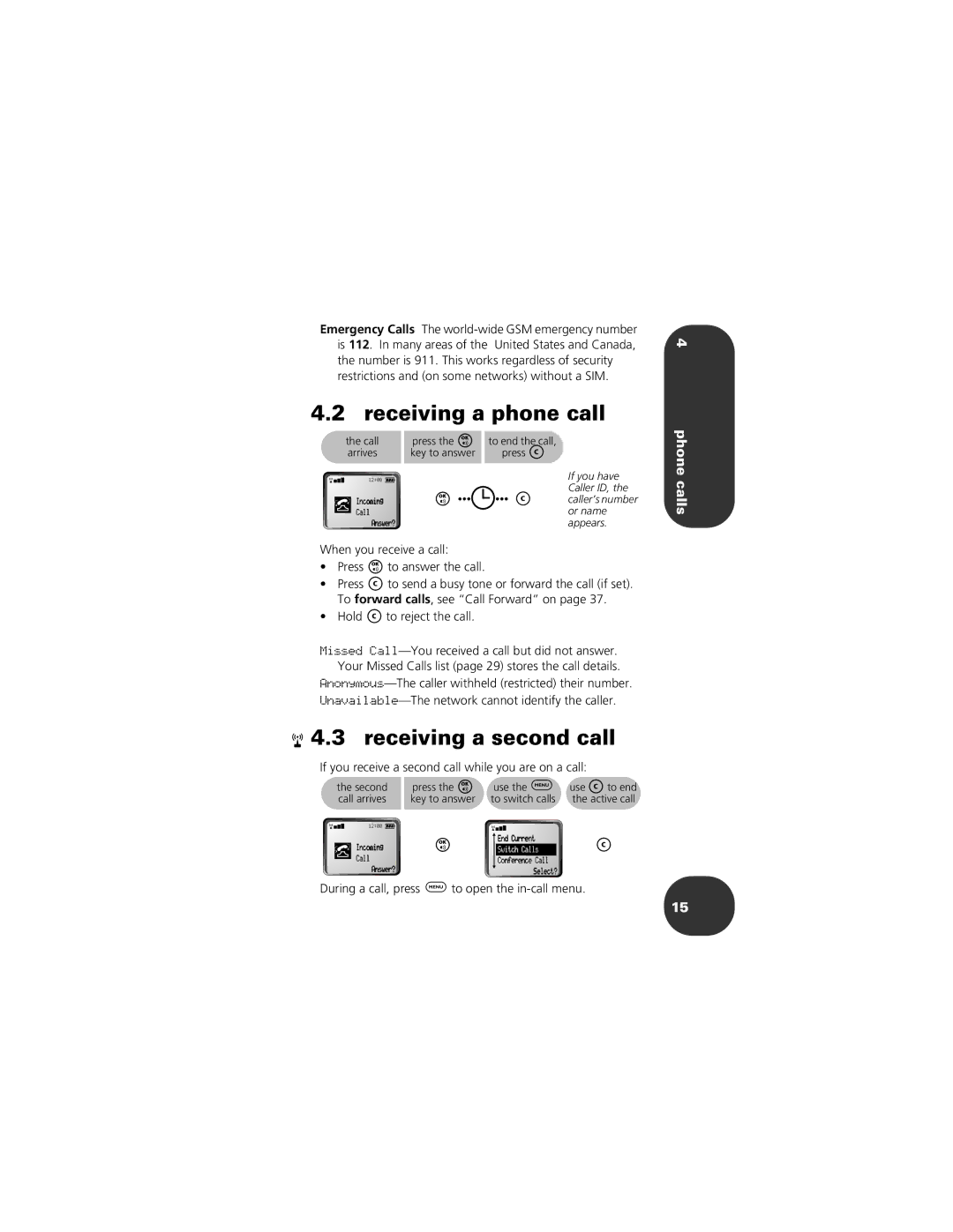 Motorola CELLPHONE manual Receiving a second call, Phone calls, If you receive a second call while you are on a call 