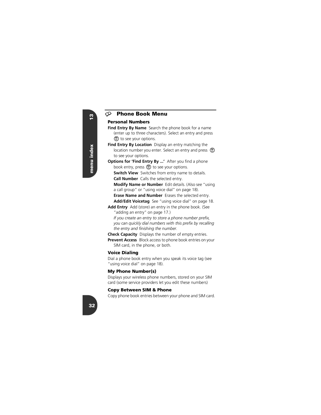 Motorola CELLPHONE manual ¥ Phone Book Menu, Menu index 