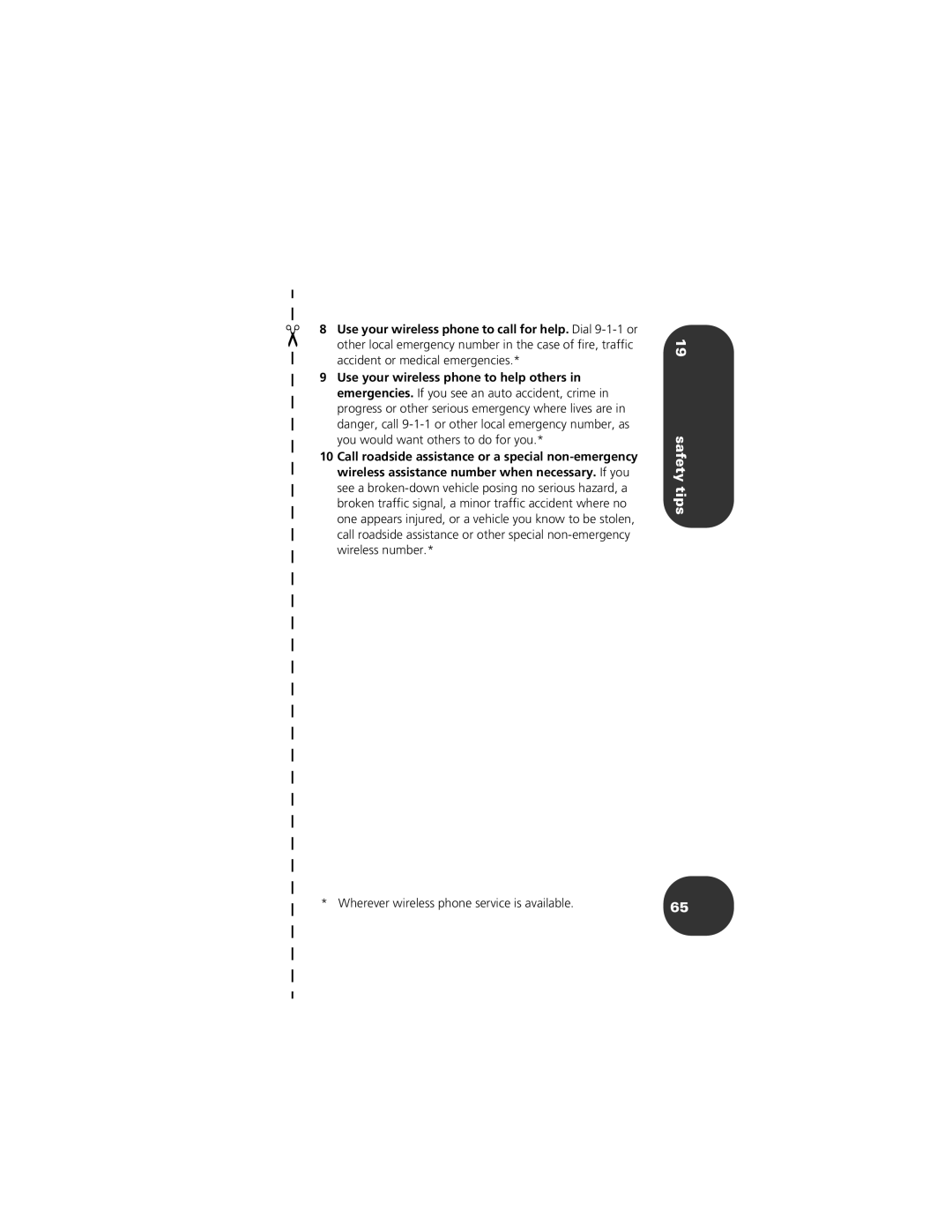 Motorola CELLPHONE manual Wherever wireless phone service is available 