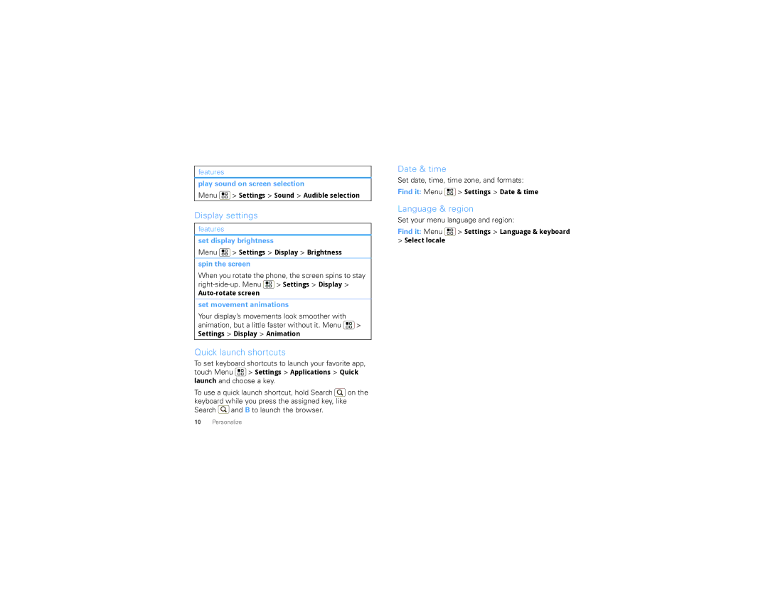 Motorola CLIQ 2 manual Display settings, Quick launch shortcuts, Date & time, Language & region 