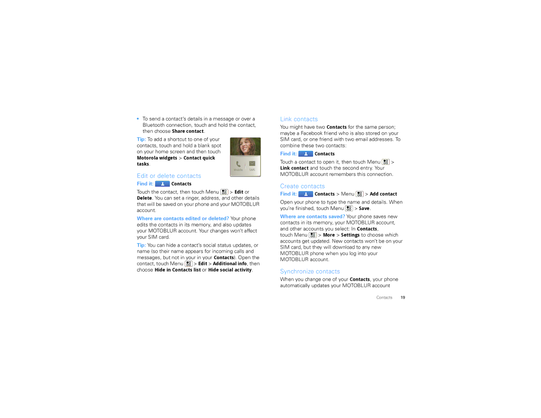 Motorola CLIQ 2 manual Edit or delete contacts, Link contacts, Create contacts, Synchronize contacts 