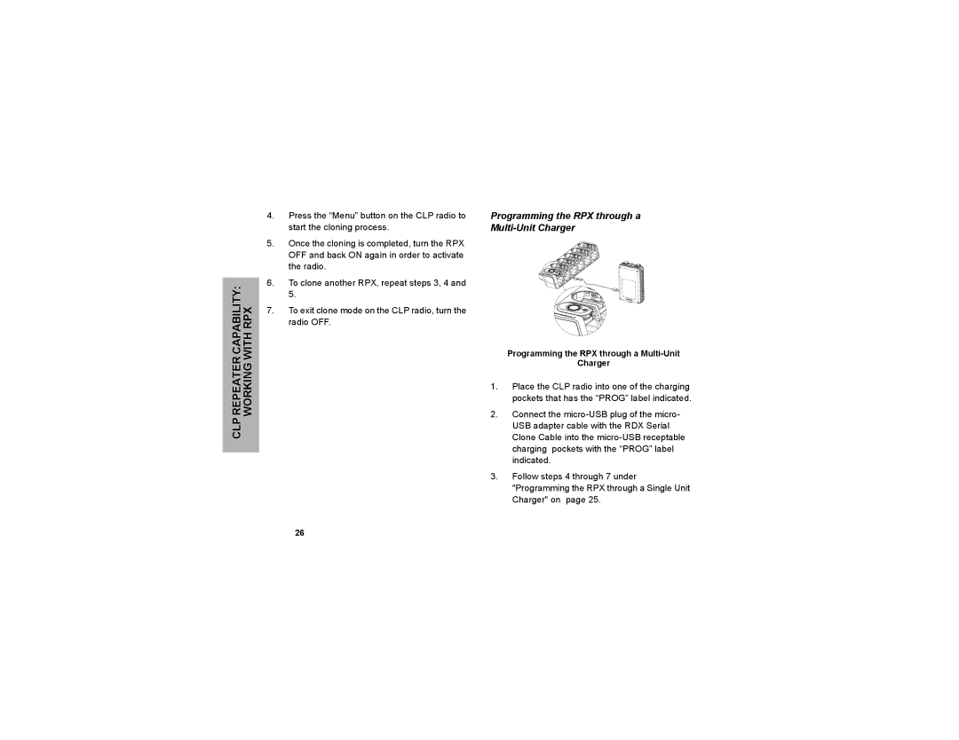 Motorola CLP series, CLP1040 CLP Repeater Capability Working with RPX, Programming the RPX through a Multi-Unit Charger 