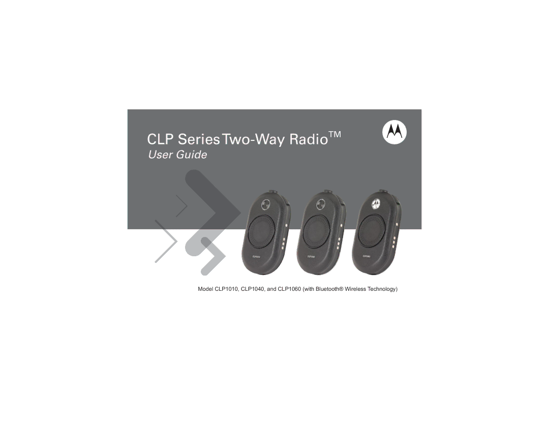 Motorola CLP1060 manual CLP SeriesTwo-Way RadioTM 
