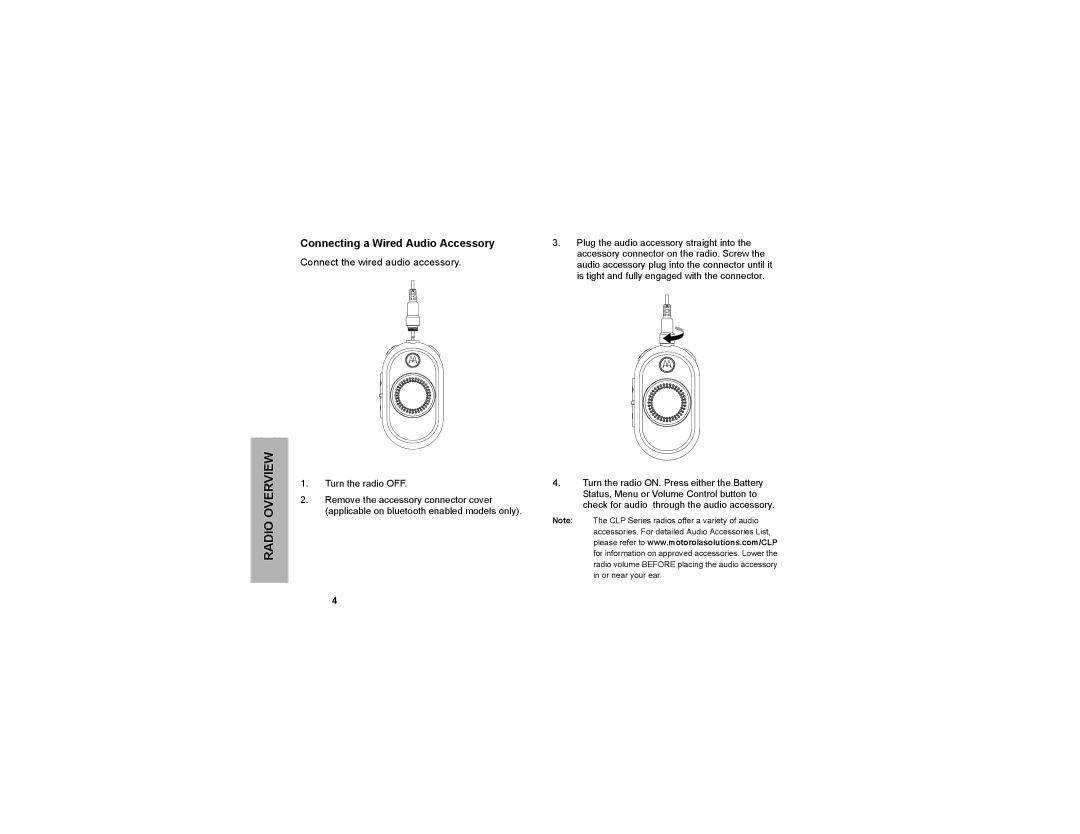 Motorola CLP1060 manual Overview, Connecting a Wired Audio Accessory 