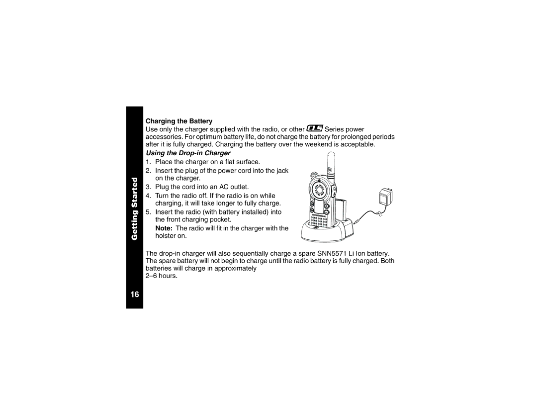 Motorola CLS1110 manual Charging the Battery, Using the Drop-in Charger 