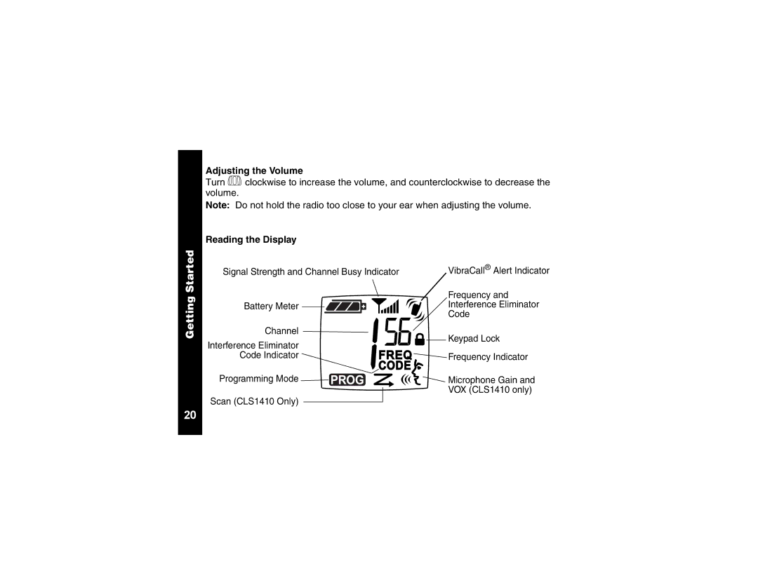 Motorola CLS1410 manual Adjusting the Volume, Reading the Display 