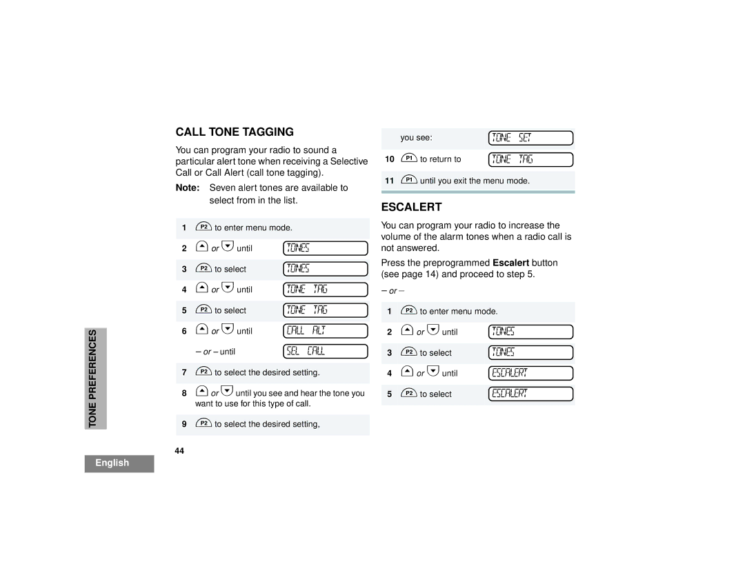 Motorola CM300 manual Call Tone Tagging, Escalert 