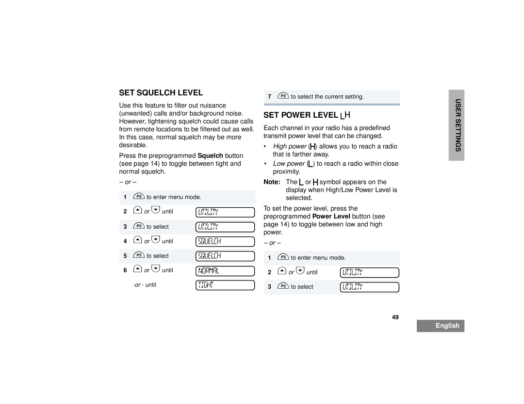 Motorola CM300 manual SET Squelch Level, SET Power Level B 