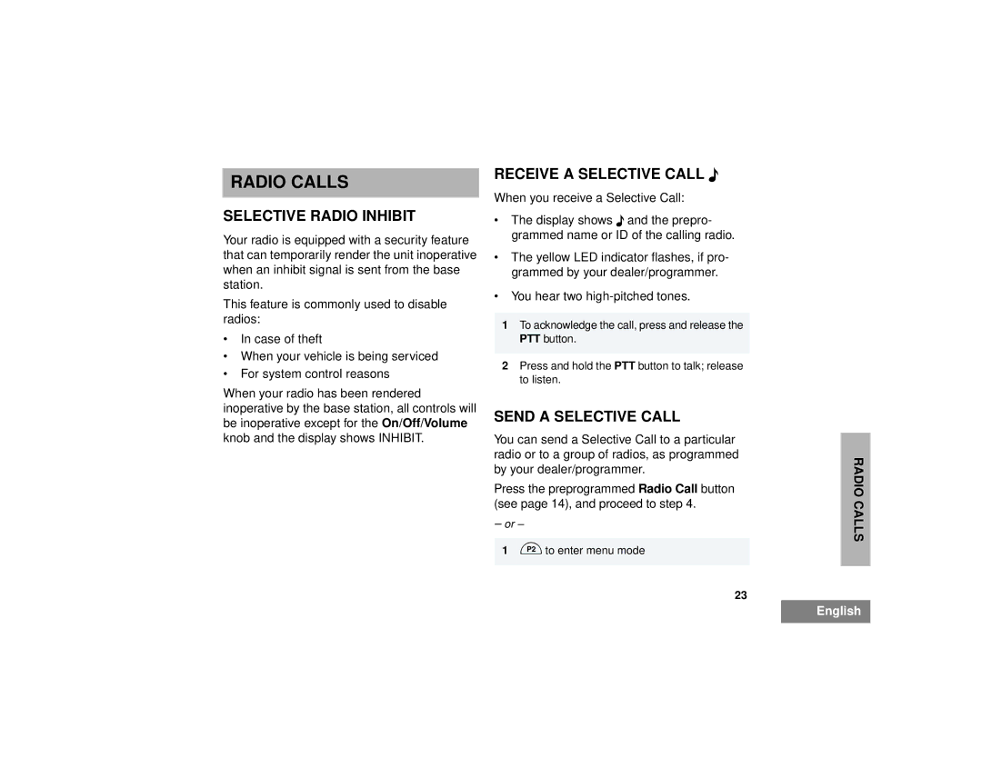 Motorola CM300TM manual Radio Calls, Selective Radio Inhibit, Receive a Selective Call F, Send a Selective Call 