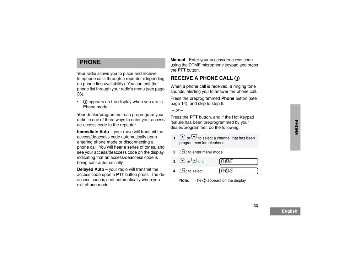 Motorola CM300TM manual Receive a Phone Call D 