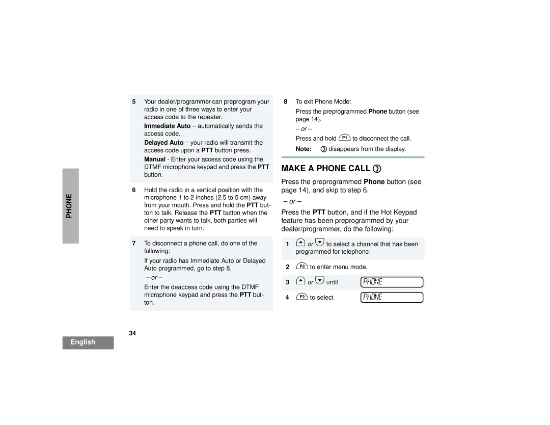 Motorola CM300TM manual Make a Phone Call D 