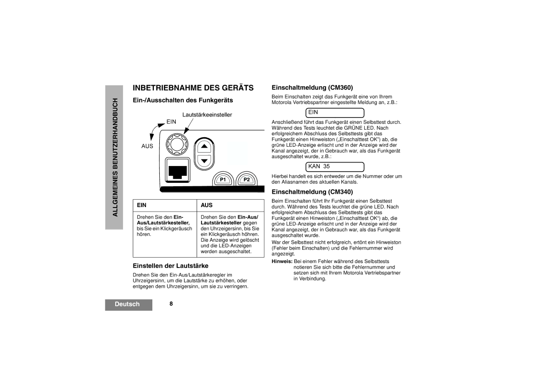 Motorola CM360, CM340 manual Inbetriebnahme DES Geräts, Ein-/Ausschalten des Funkgeräts, Einstellen der Lautstärke 