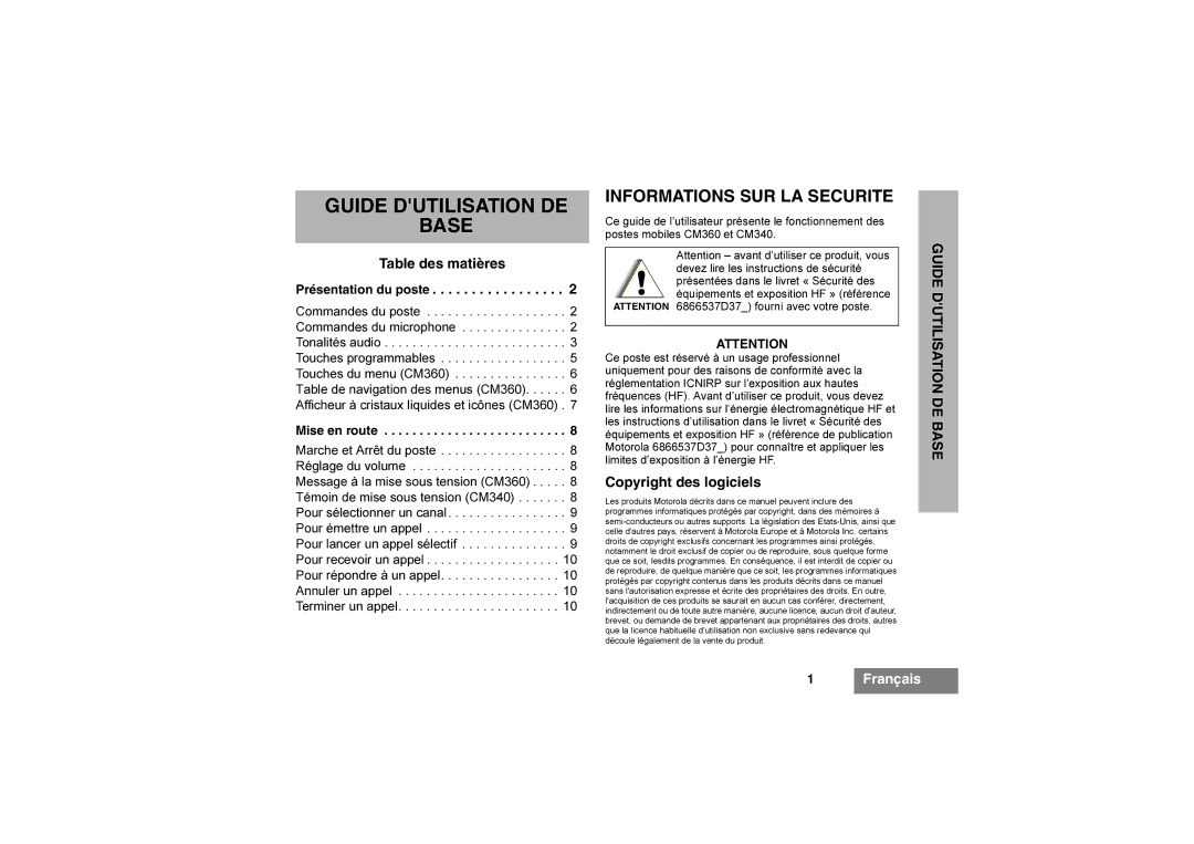 Motorola CM340, CM360 manual Informations SUR LA Securite, Table des matières Présentation du poste, Copyright des logiciels 