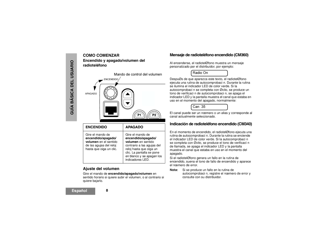 Motorola Encendido y apagado/volumen del radioteléfono, Ajuste del volumen, Mensaje de radioteléfono encendido CM360 