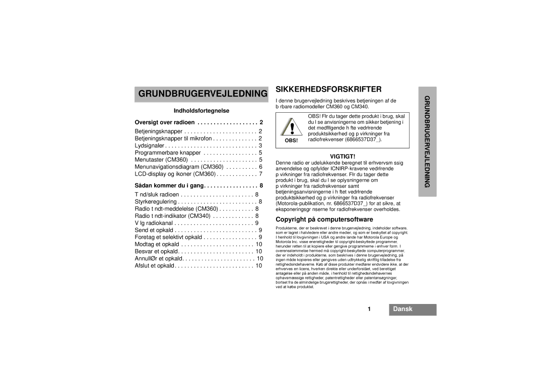 Motorola CM340 Sikkerhedsforskrifter, Copyright på computersoftware, Indholdsfortegnelse Oversigt over radioen, Vigtigt 