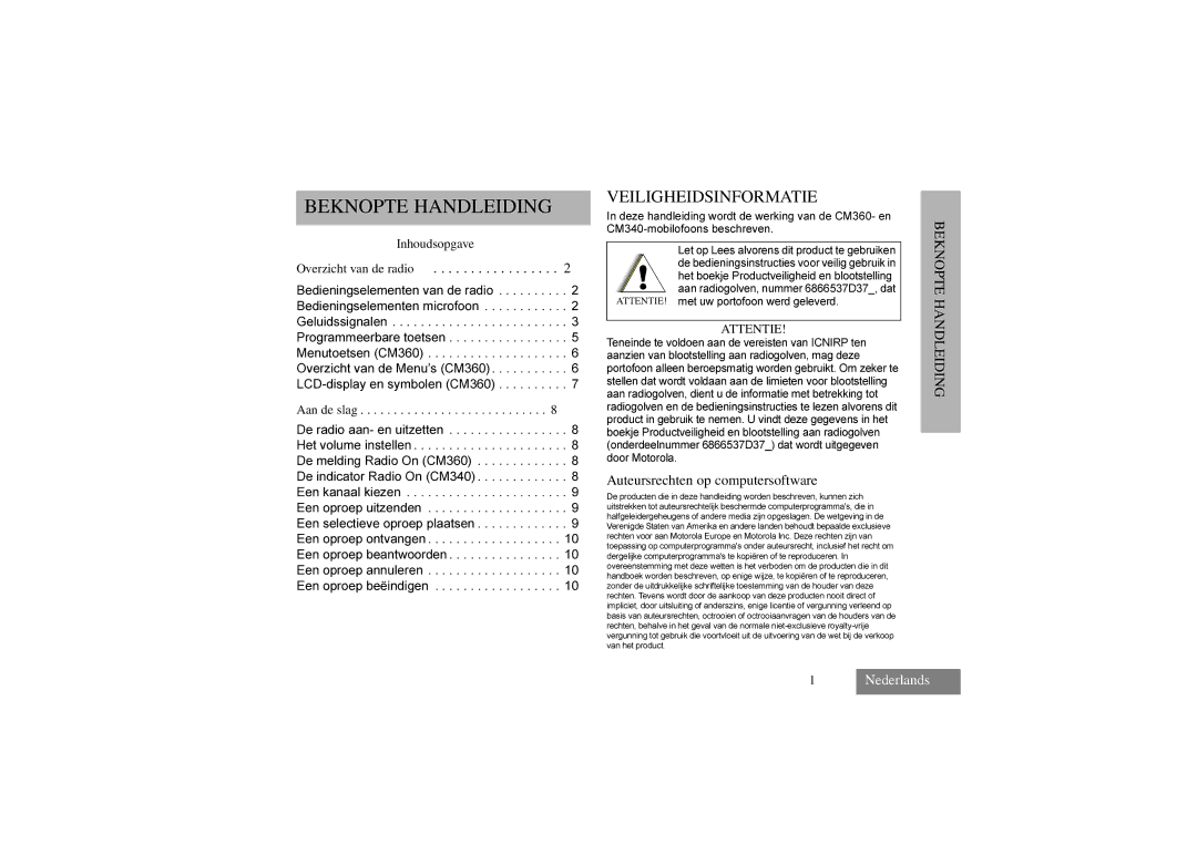 Motorola CM340, CM360 manual Veiligheidsinformatie, Overzicht van de radio, Auteursrechten op computersoftware, Attentie 