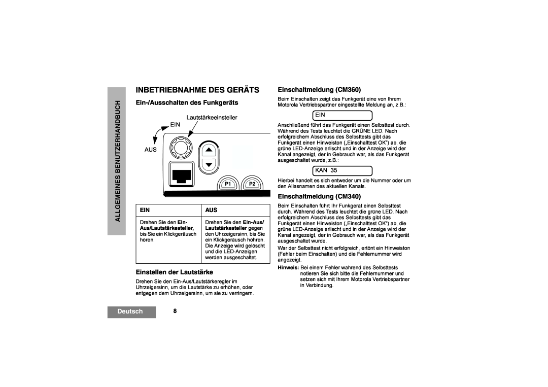 Motorola CM360, CM340 manual Inbetriebnahme Des Geräts, Ein-/Ausschaltendes Funkgeräts, Einstellen der Lautstärke, Deutsch 