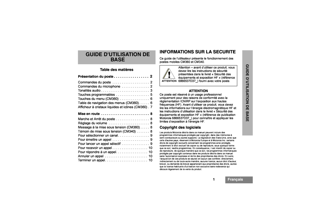 Motorola CM340 manual Guide Dutilisation De Base, Informations Sur La Securite, Table des matières, Copyright des logiciels 