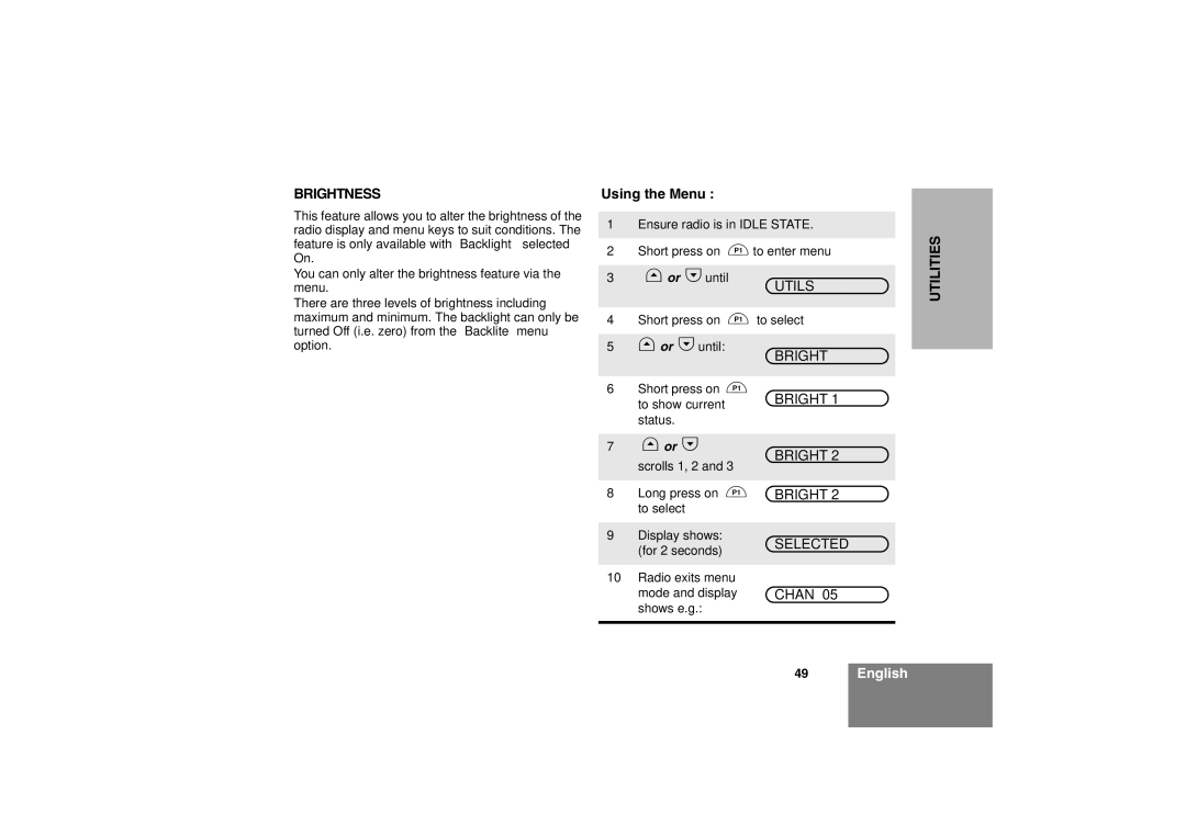 Motorola CM360 manual Brightness, Bright Selected Chan 