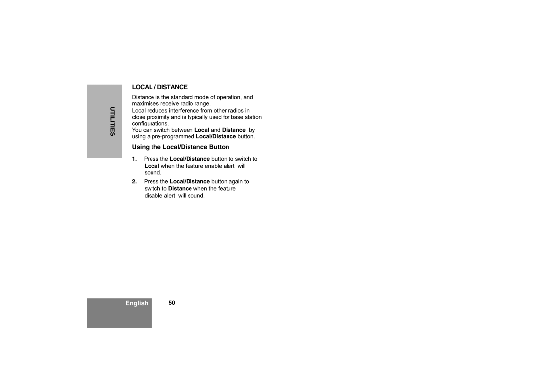 Motorola CM360 manual Utilities Local / Distance, Using the Local/Distance Button 