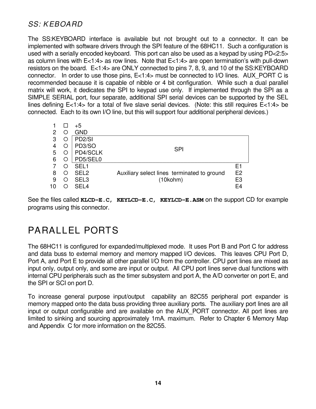 Motorola CMD11E1 manual Parallel Ports, SS Keboard 